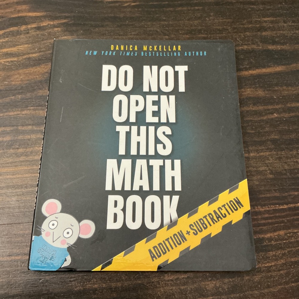Do‎ Not Open This Math Book Danica McKellar Addition Subtraction Kids